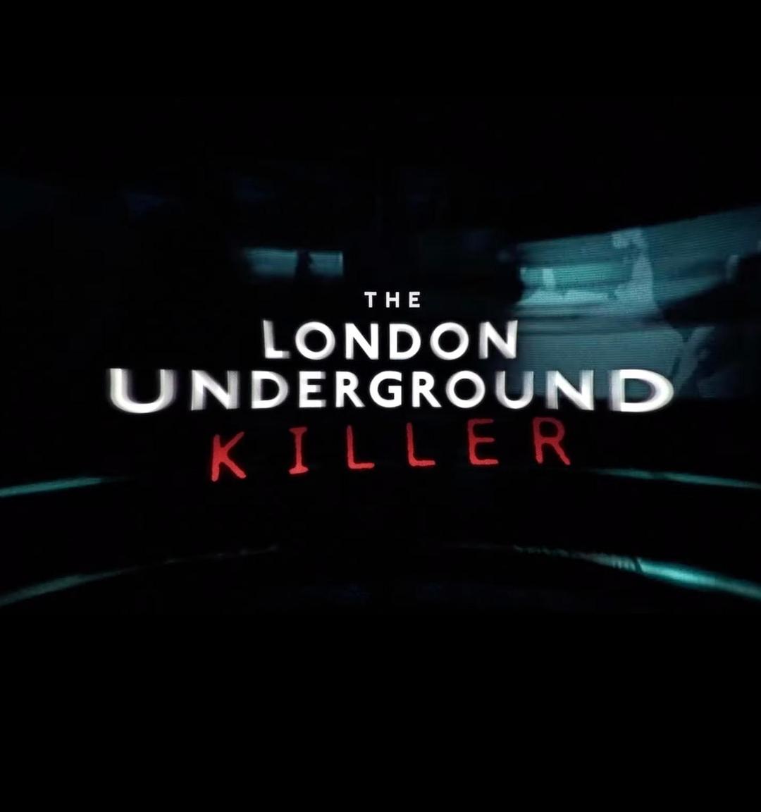 伦敦地铁杀手.The.London.Underground.Killer.2024.1080p.WEB.h264-OPUS 4.80GB-1.jpg